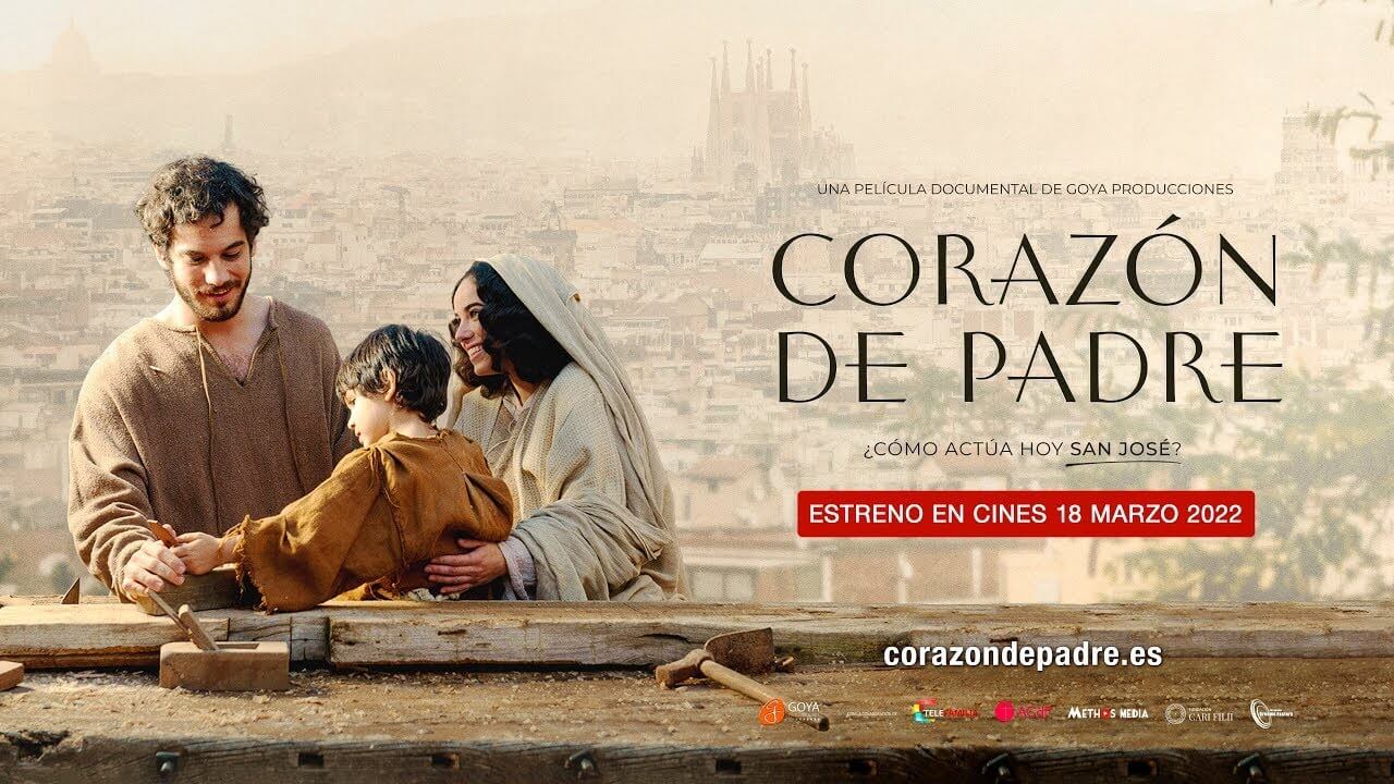 Película «Corazón de padre» sobre San José